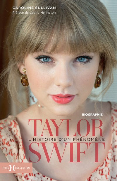 Taylor Swift | L'histoire d'un phénomène