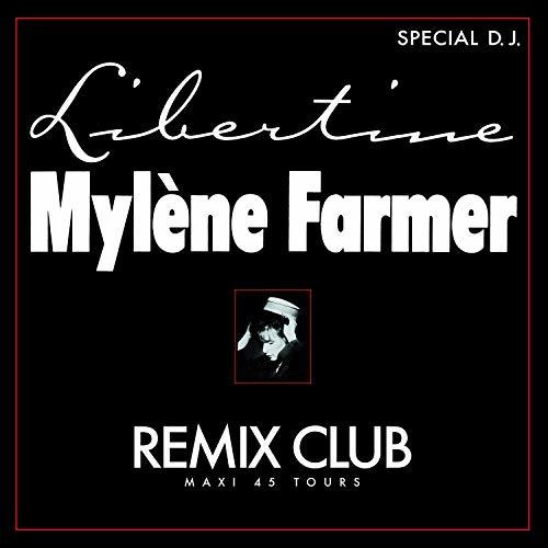 Mylène Farmer | Libertine (club remix)