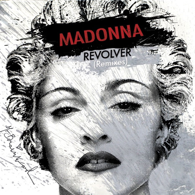 Madonna | Revolver - remixes (Europe)