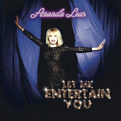 Amanda Lear | Let Me Entertain You (Gold Edition)