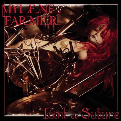 Mylène Farmer | Point de suture (2024 Reissue)