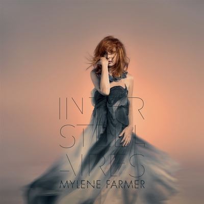 Mylène Farmer | Interstellaires (2024 Reissue)
