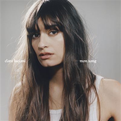 Clara Luciani | Mon Sang