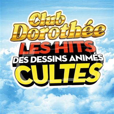 Bande Originale | Club Dorothée - Vinyle