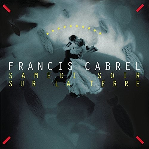 Francis Cabrel | Samedi Soir Sur La Terre - Vinyle