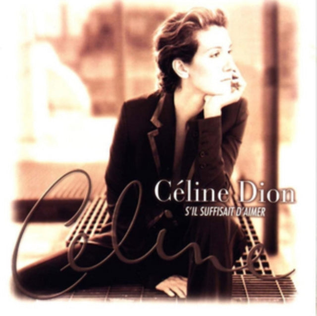 Celine Dion | S'Il Suffisait D Aimer - Vinyle