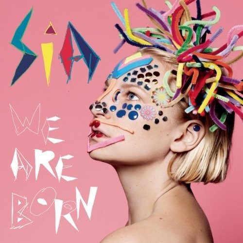 Sia | We Are Born - Vinyle