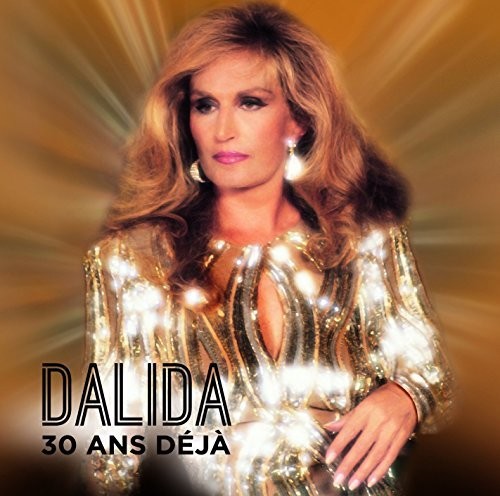Dalida | 30 Ans Deja