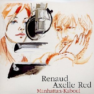 Axelle Red & Renaud | Manhattan-Kaboul