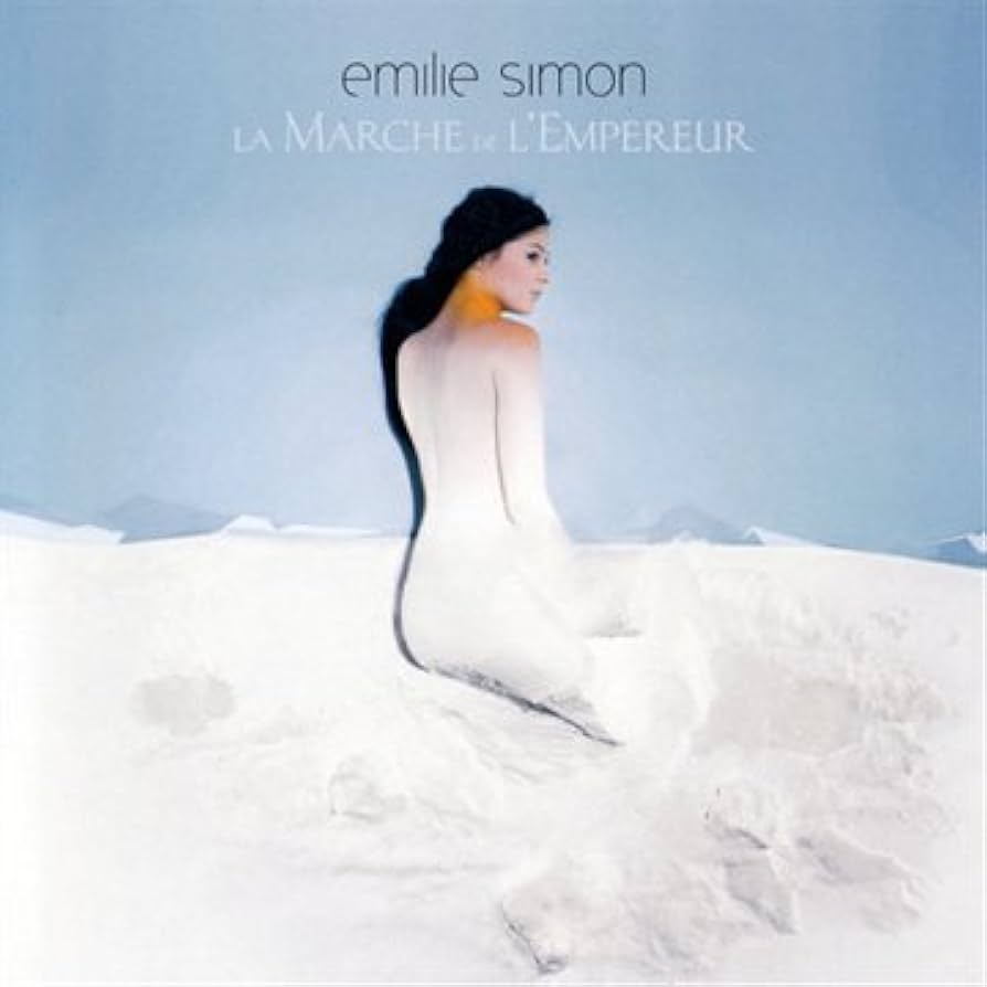 Émilie Simon | La Marche de l'Empereur (Bande originale)
