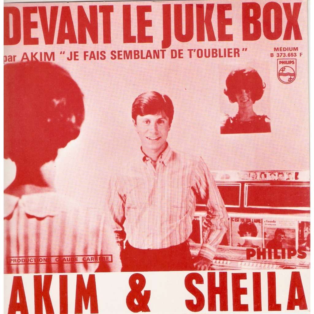 Sheila & Akim | Devant le juke box (45 tours)
