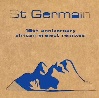 St Germain  | St Germain - 10th Anniversary African Project Remixes (RSD 2026)