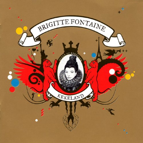 Brigitte Fontaine | Kekeland - CD