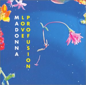 Madonna | Love Profusion - maxi single (USA)