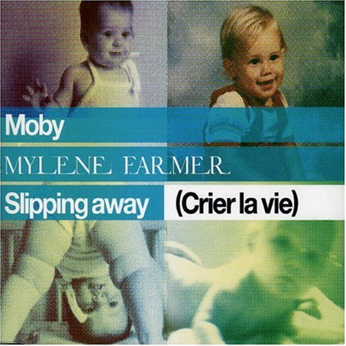 Mylène Farmer & Moby | Slipping Away (Crier la vie) (CD)