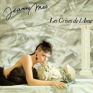 Jeanne Mas | Les Crises De L'Ame