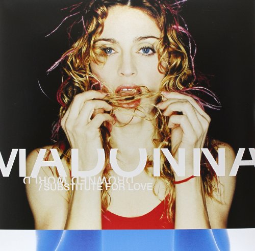 Madonna | Drowned World / Substitute for Love - Maxi 45T Europe