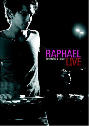 Raphaël | Live Resistance à la Nuit - DVD