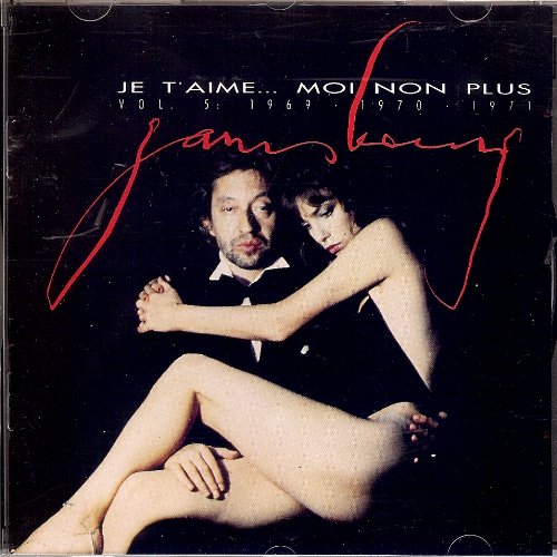 Serge Gainsbourg | Je T'aime... Moi Non Plus, Vol. 5 ( 1969 - 1970 - 1971) - CD