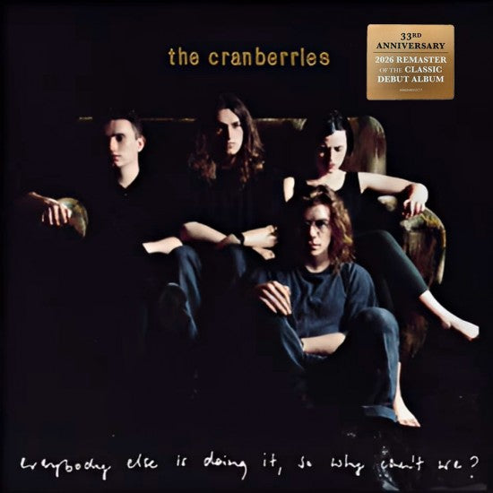 The Cranberries | Everybody Else Is Doing It, So Why Can't We - Vinyles