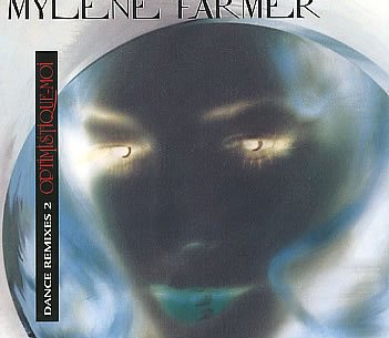 Mylène Farmer | Optimistique-Moi - Part 2 (CD)