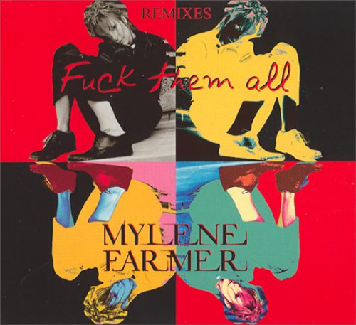 Mylène Farmer | Fuck Them All (CD)