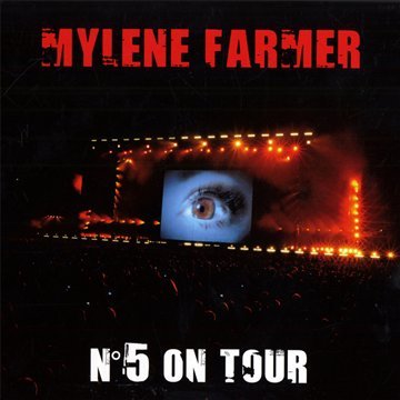 Mylène Farmer | No. 5 on Tour