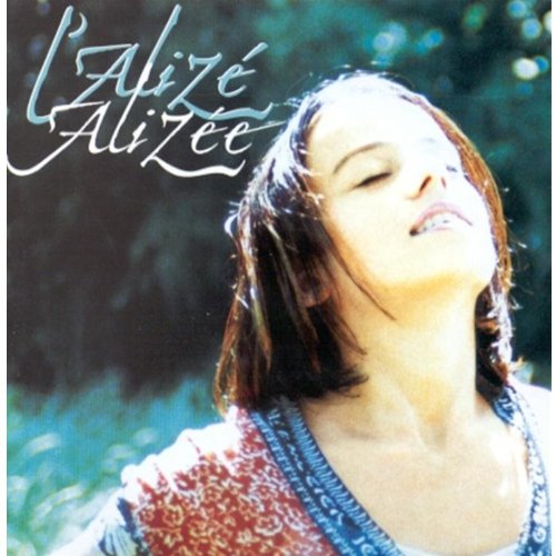 Alizée - L'Alizée