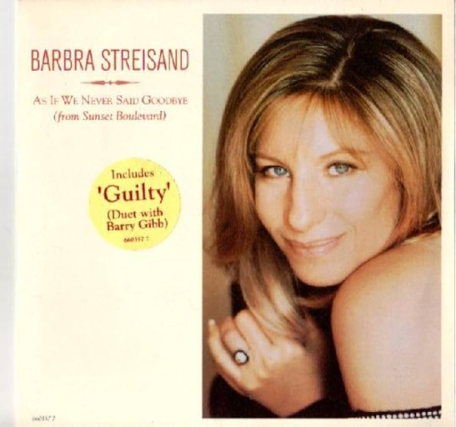 Barbra Streisand | As If We Never Said Goodbye (EU)