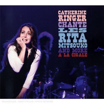 Catherine Ringer | Chante Les Rita Mitsouko & More à La Cigale - CD + DVD