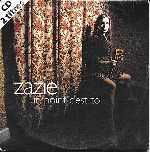 Zazie | Un point c'est toi - CD