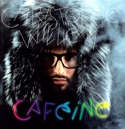 Christophe Willem | Caféine