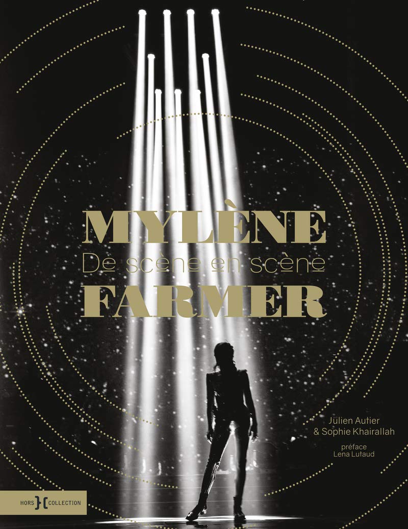 Mylène Farmer | de scène en scène - Livre