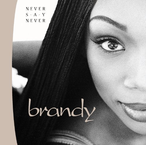 Brandy | Never Say Never - Vinyle