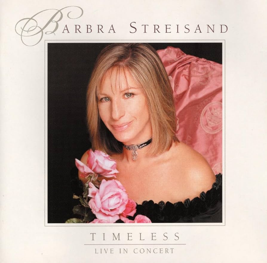 Barbra Streisand | Timeless (Live In Concert)