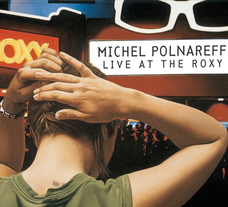 Michel Polnareff | Live at the Roxy, Los Angeles (LP)