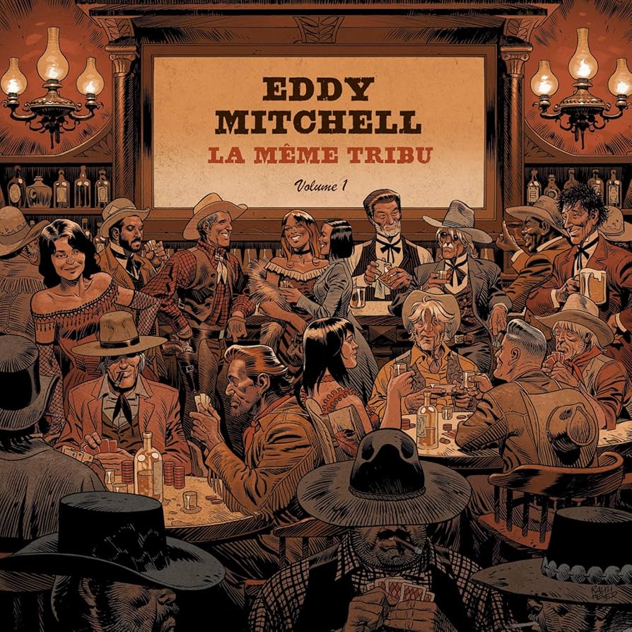Eddy Mitchel | La même tribu volume 1 (cd promo)