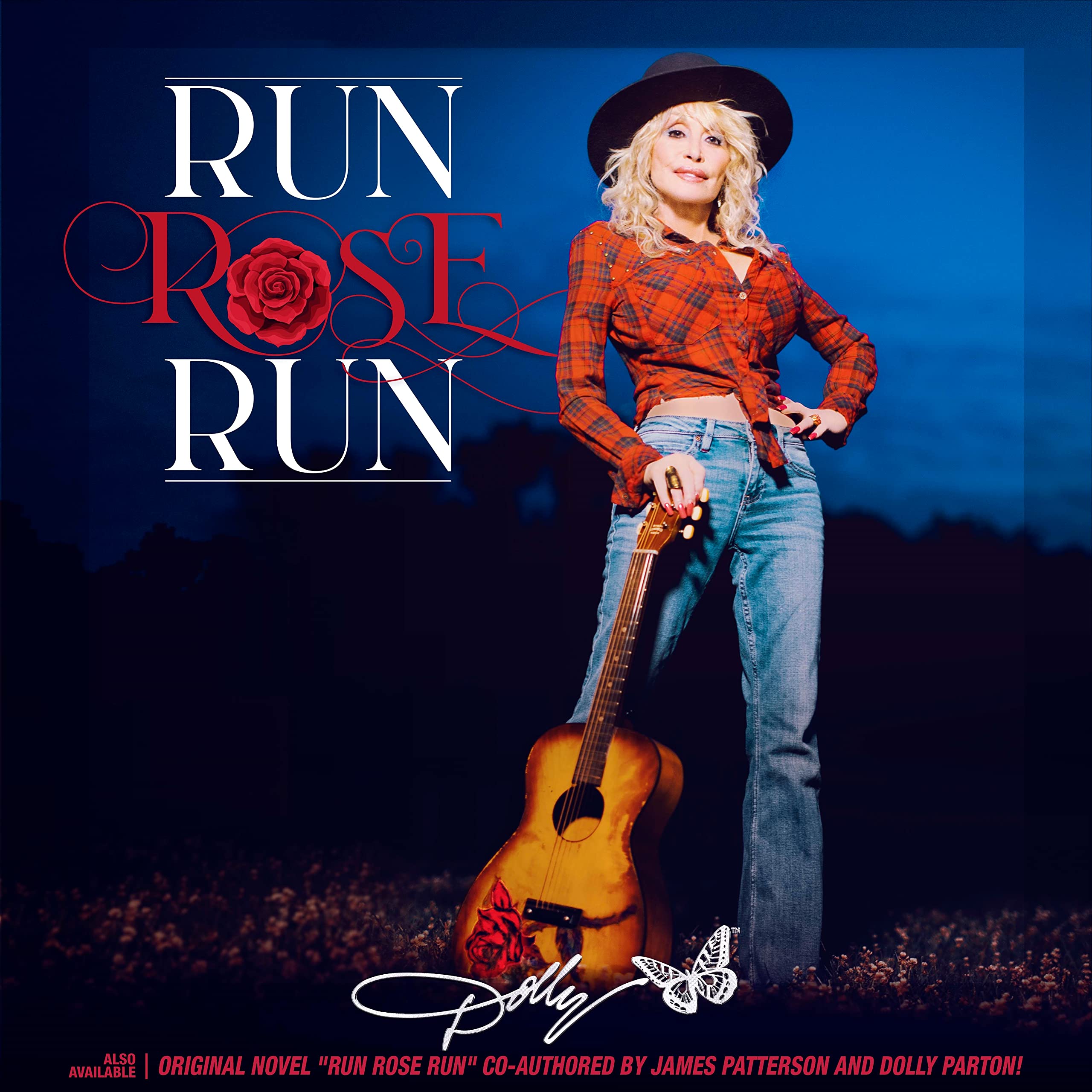Dolly Parton | Run Rose Run