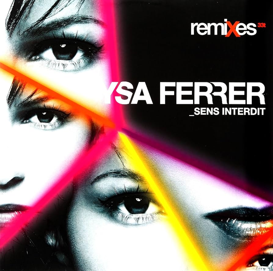 Ysa Ferrer | Sens Interdit (remixes)