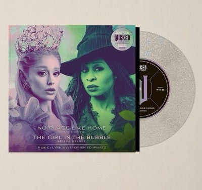 Ariana Grande / Cynthia Erivo | The Girl In The Bubble / No Place Like Home (Edition limitée) - 45T