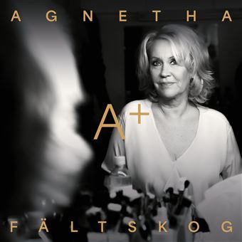 Agnetha Faltskog | A+