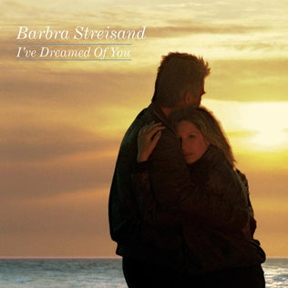 Barbra Streisand | I've Dreamed Of You (Promo - EU)