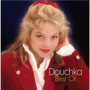 Douchka | Best Of