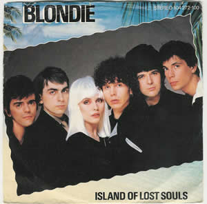 Blondie | Island Of Lost Soulds (France)