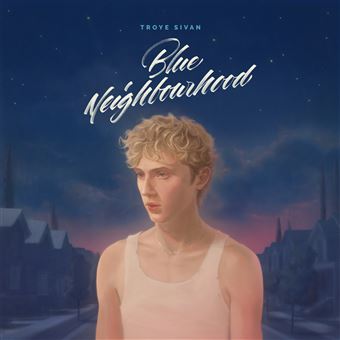 Troye Sivan | Blue Neighbourhood (10th Anniversary)
