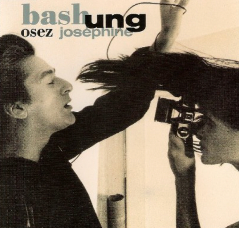 Alain Bashung | Osez joséphine