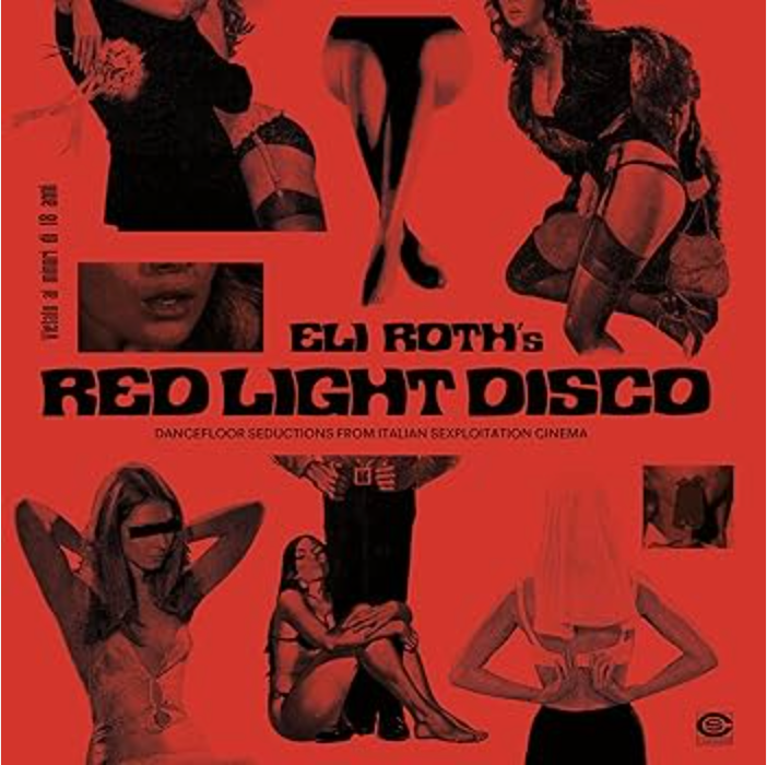 Soundtrack | Eli Roth's Red Light Disco