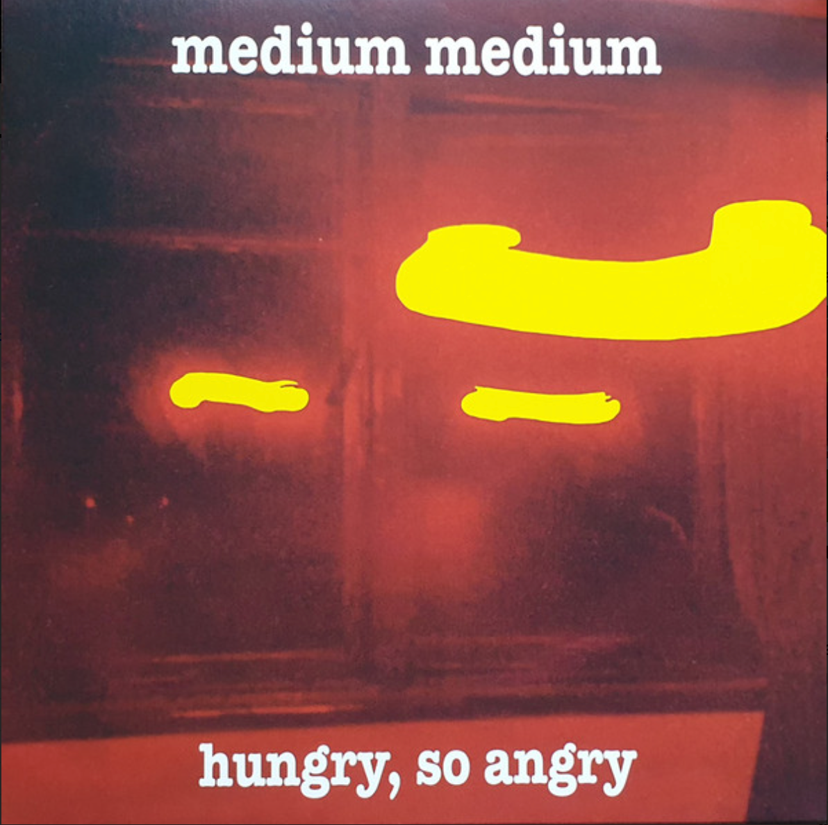 Medium Medium | Hungry, so angry (RSD)