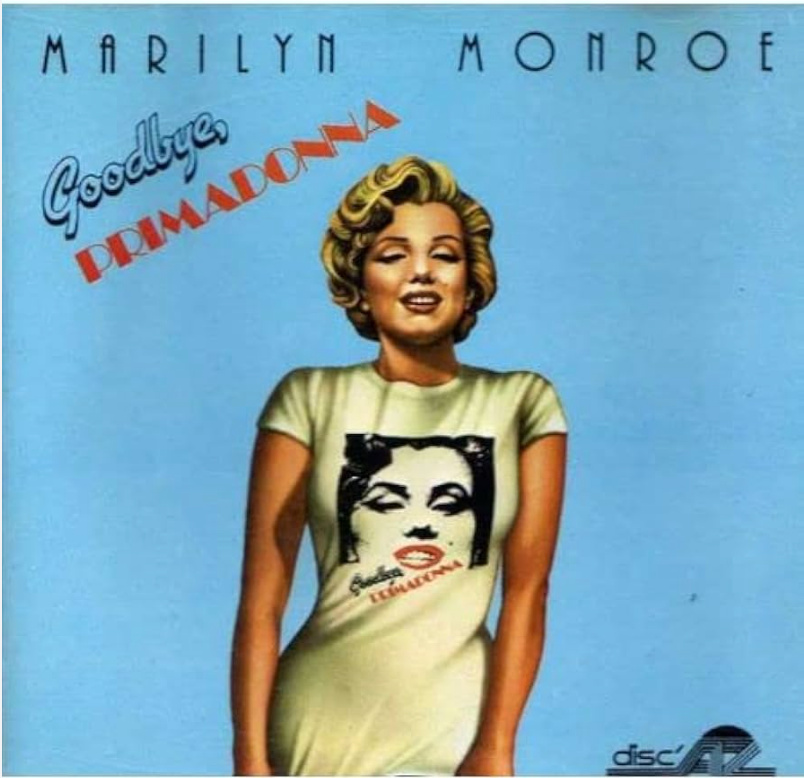 Marilyn Monroe | Goodbye, Primadonna (FR)