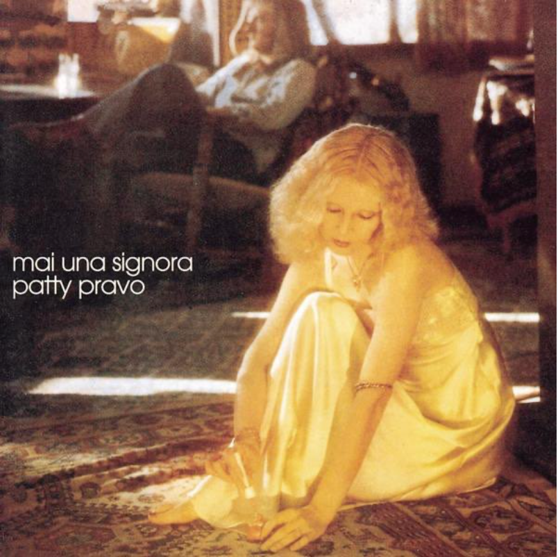 Patty Pravo | Mai Una Signora